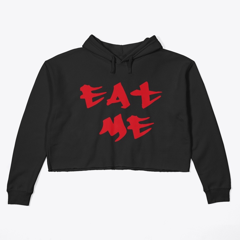 EAT ME 