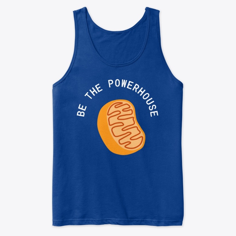 "Be the Powerhouse" Unisex Tank