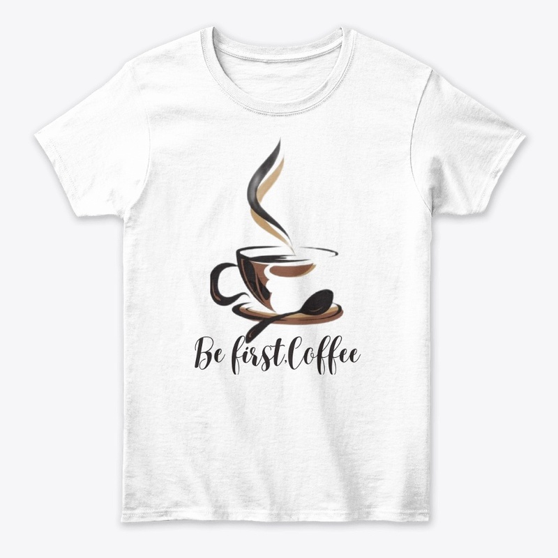 Be first coffee