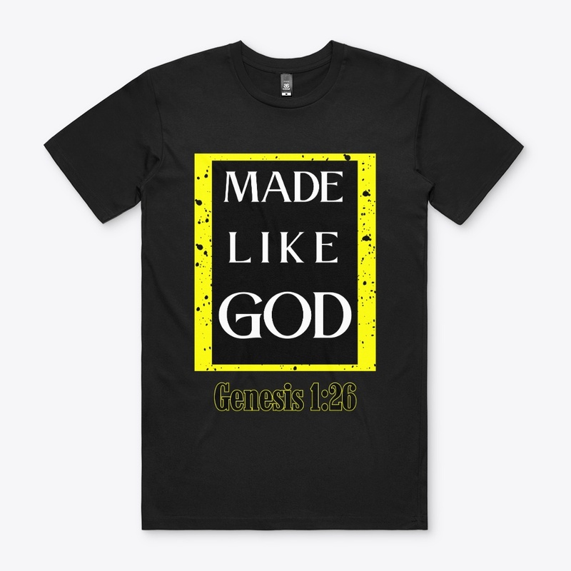 Made Like God Christian Tee