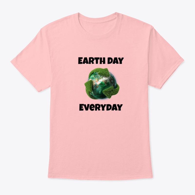 Earth Day Everyday Classic T-Shirt