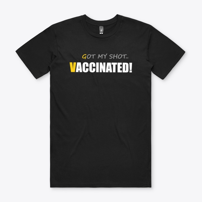 got my shot vaccinated