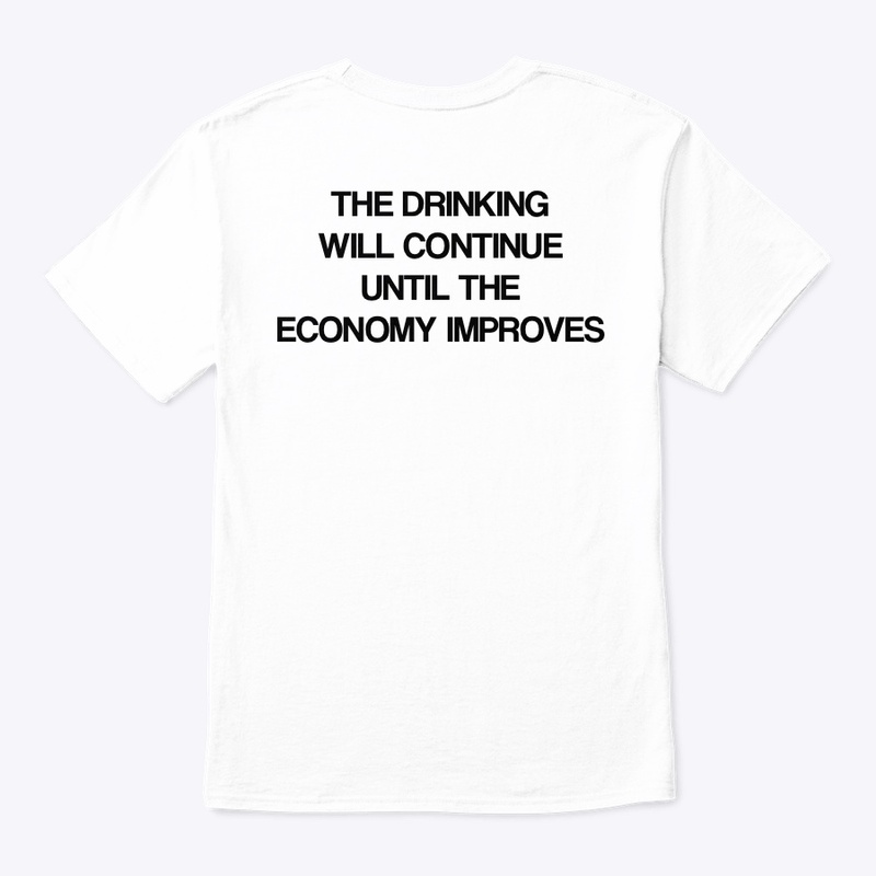 THE DRINKING WILL CONTINUE