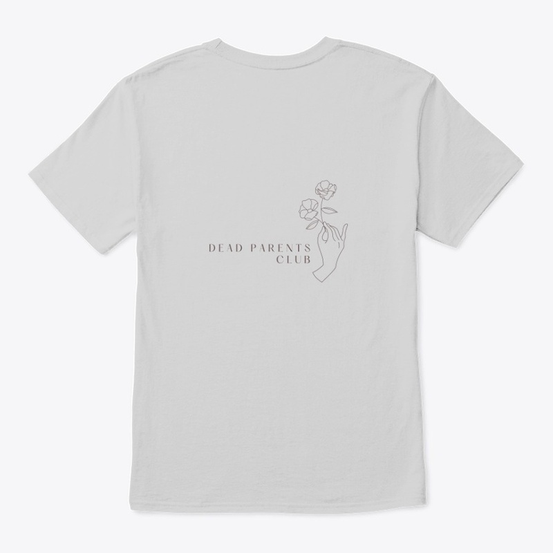 Dead Parents Club T-Shirt