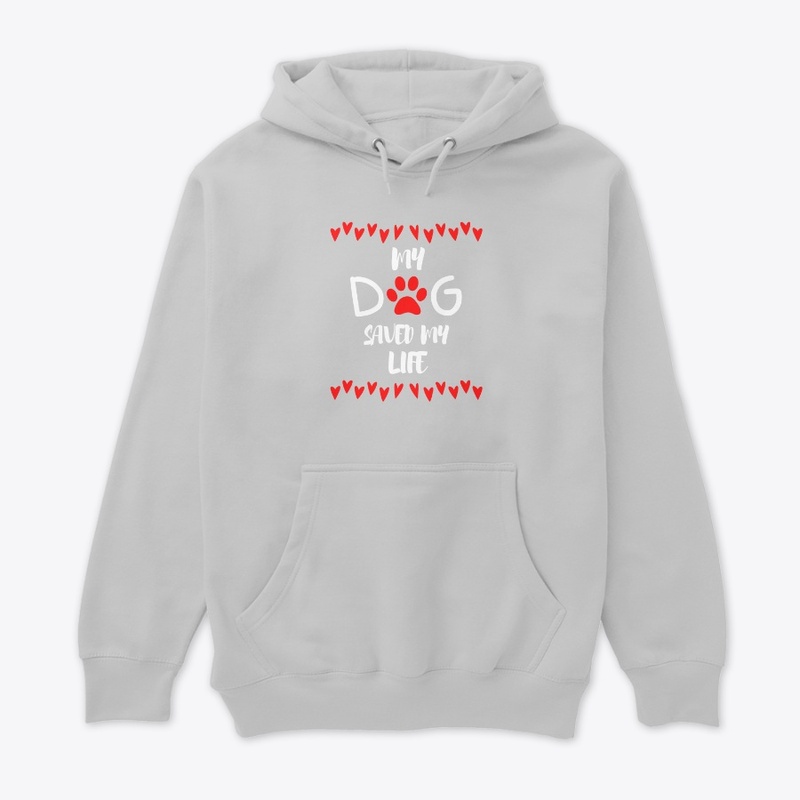 "My Dog Saved My Life" (white font)