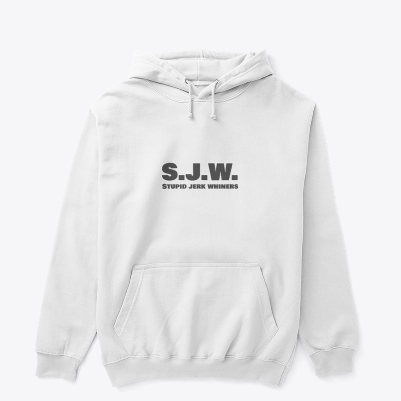 SJW Stupid Jerk Whiners Goodies