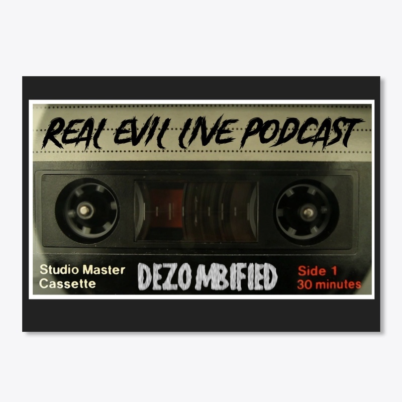 REAL EVIL PODCAST STICKER