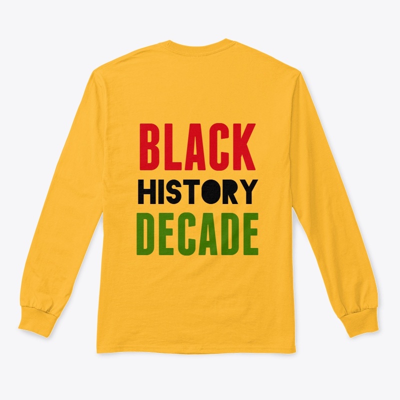 BLACK HISTORY DECADE