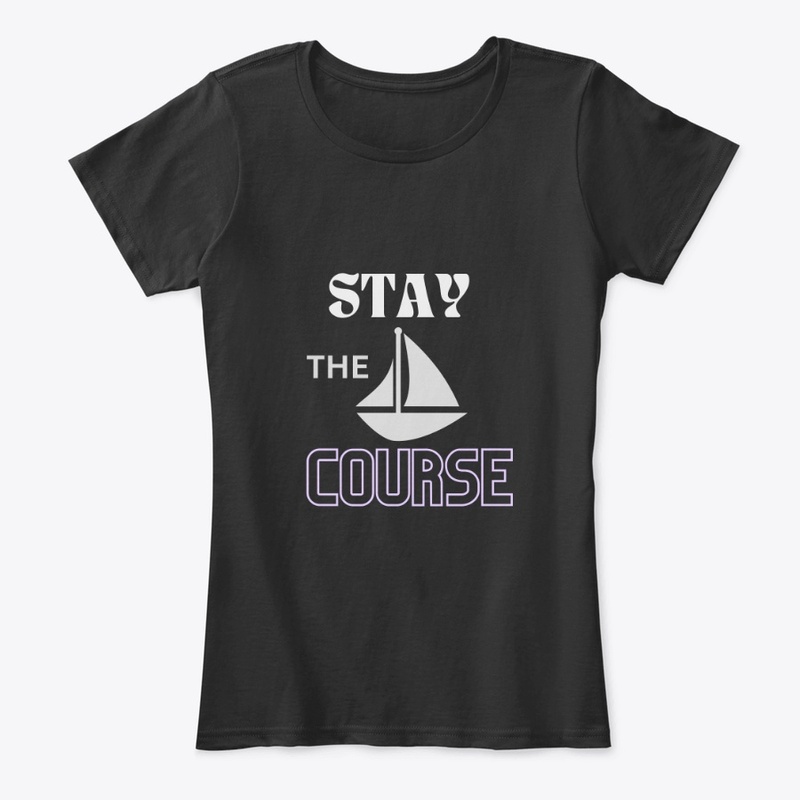 Stay the course 
