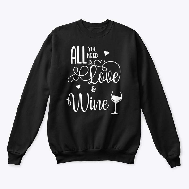 All You Need is Love and Wine