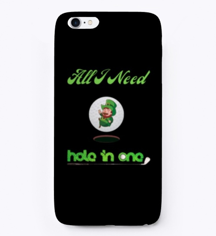 All I  Need Hole In One Mug Phone Caces