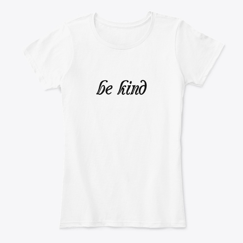 be kind