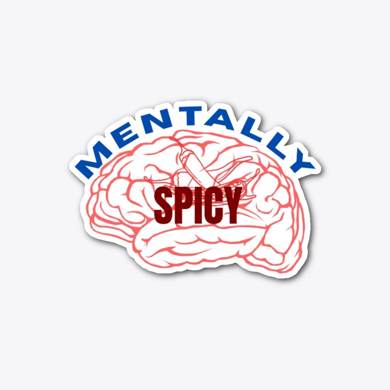 Mentally Spicy Typography Design