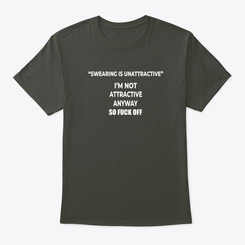 FUNNY-SWEARING IS UNATTRACTIVE 