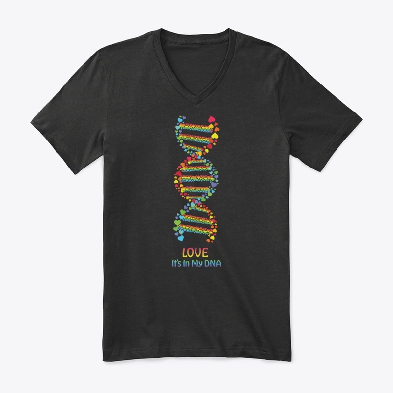Love It's In My DNA Pride