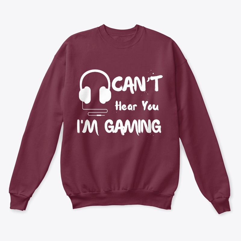Can't Hear You I'm Gaming Headset 