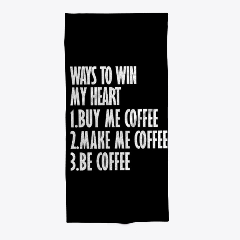 coffee ways to win my heart