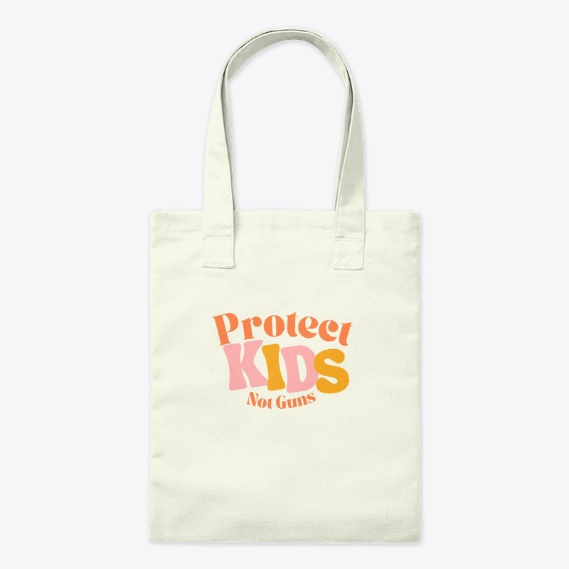 Protect Kids Not Guns