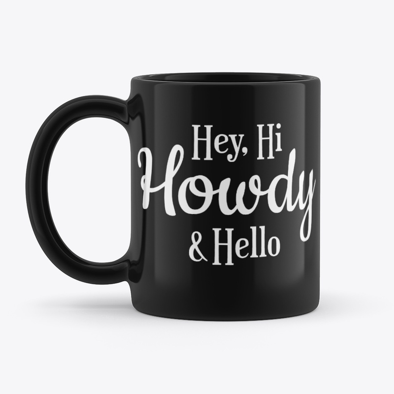 Hey, Hi, Howdy and Helloo
