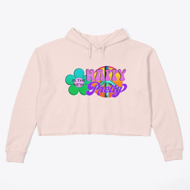 Happy is the New Pretty