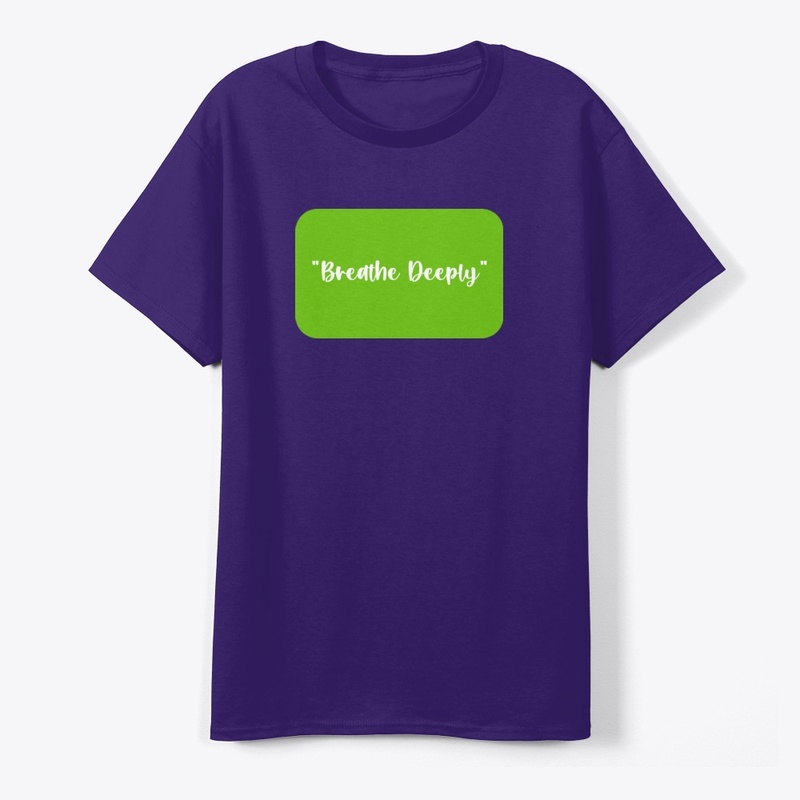 Breathe Deeply