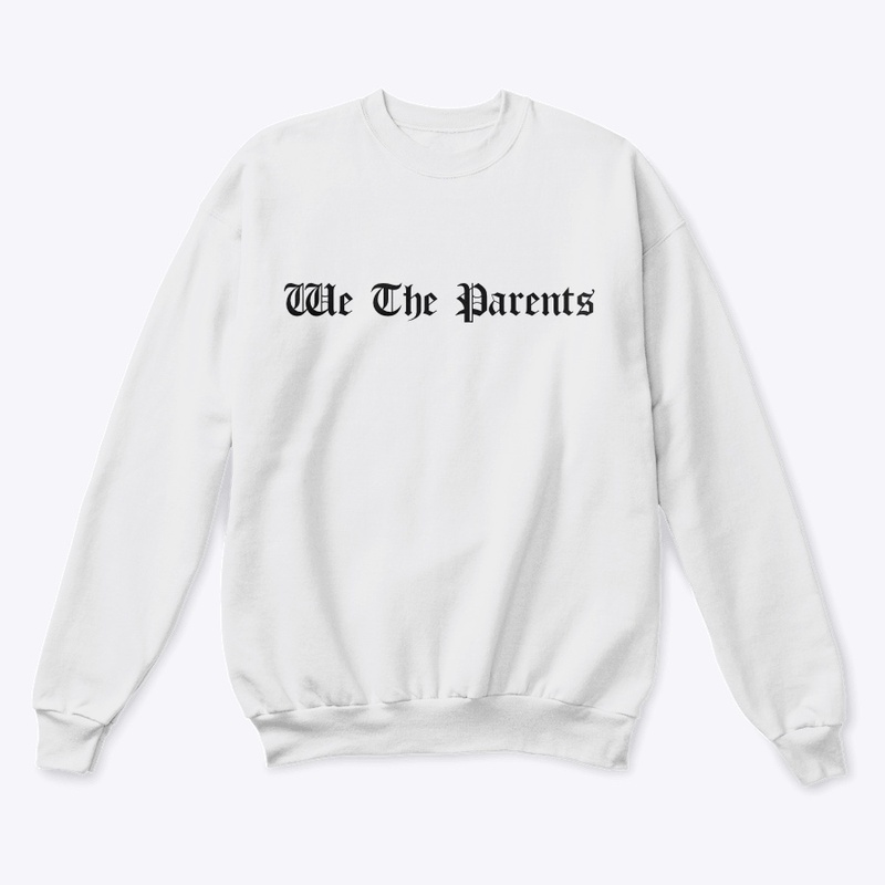 We The Parents…