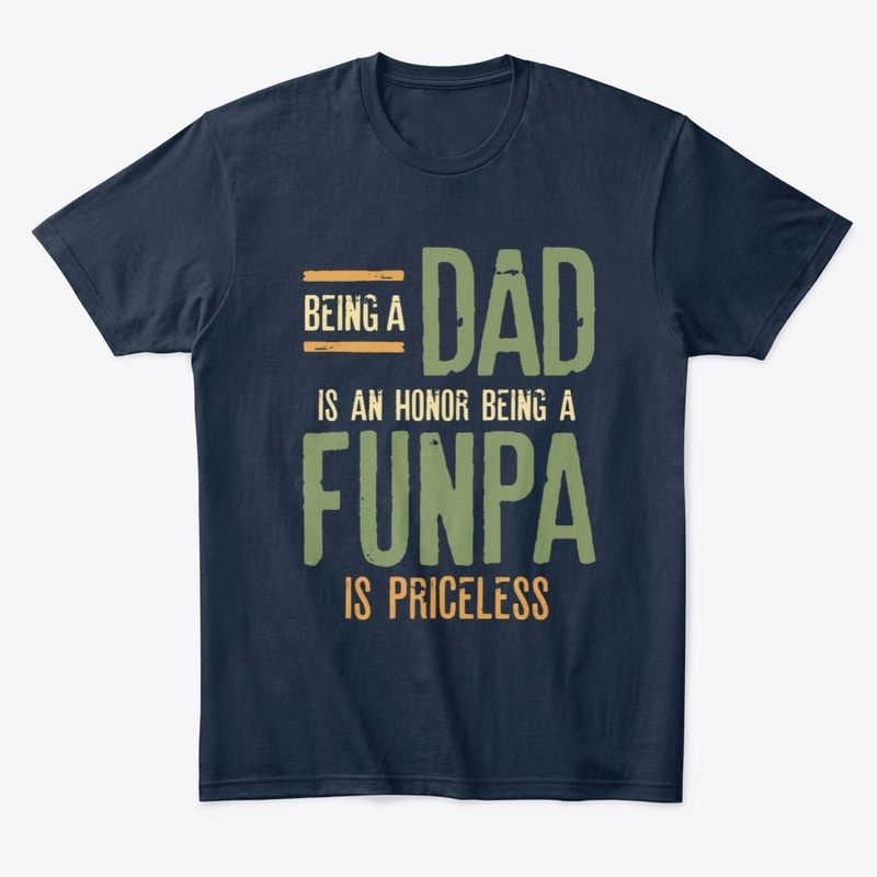 Being A Funpa Is Priceless | Fathers Day