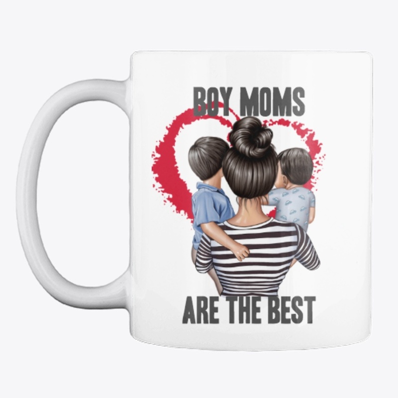 Boy Moms Are The Best!