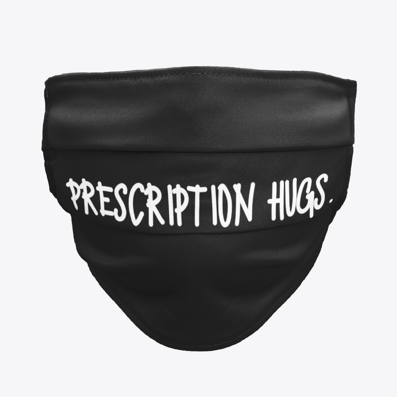 Prescription Hugs