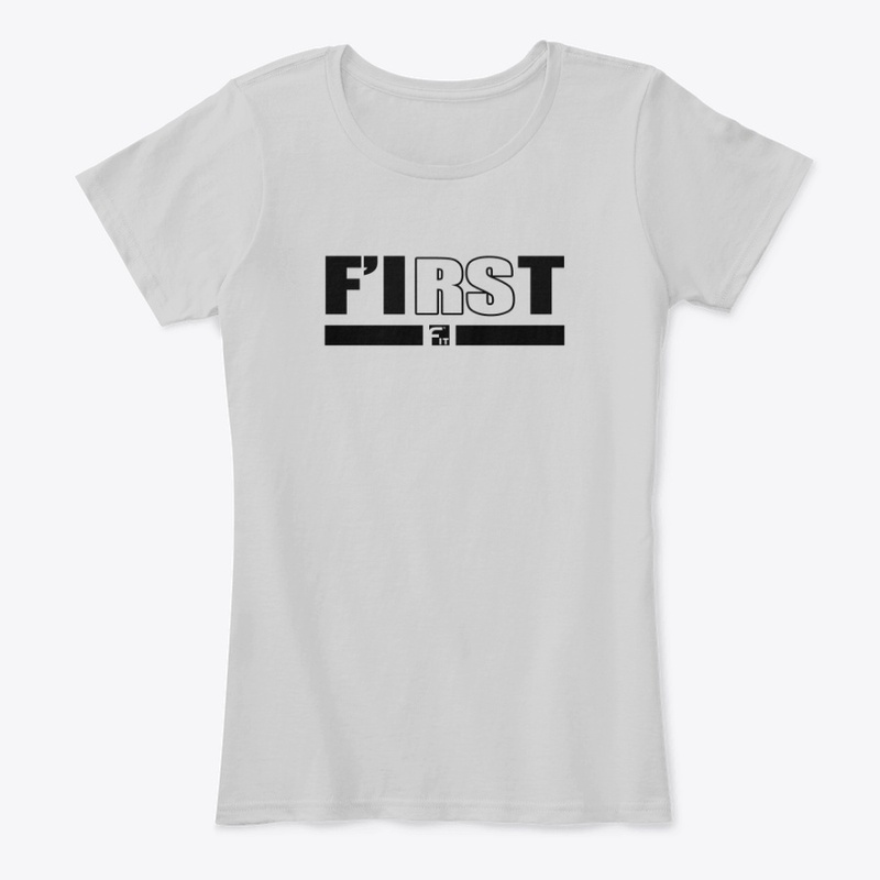F'IT Motivation: F'IRST Defined