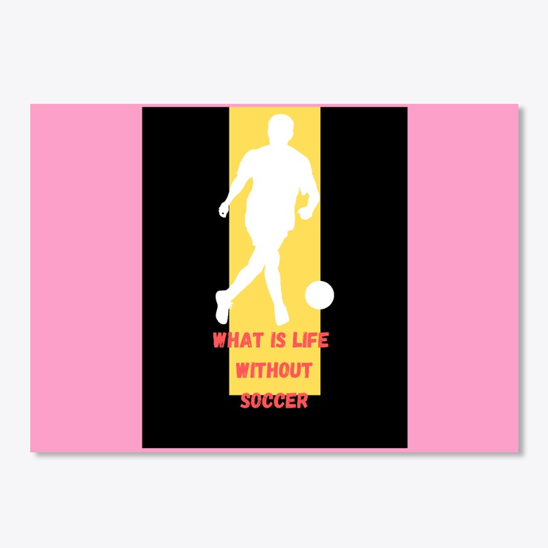 what's is life without goals shirts 