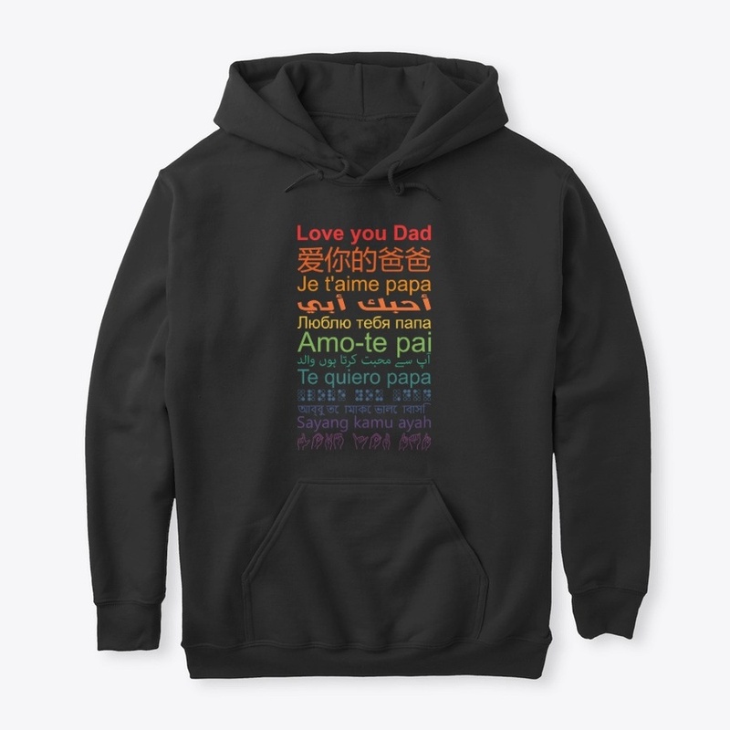 Love you Dad | Tshirt Different Language