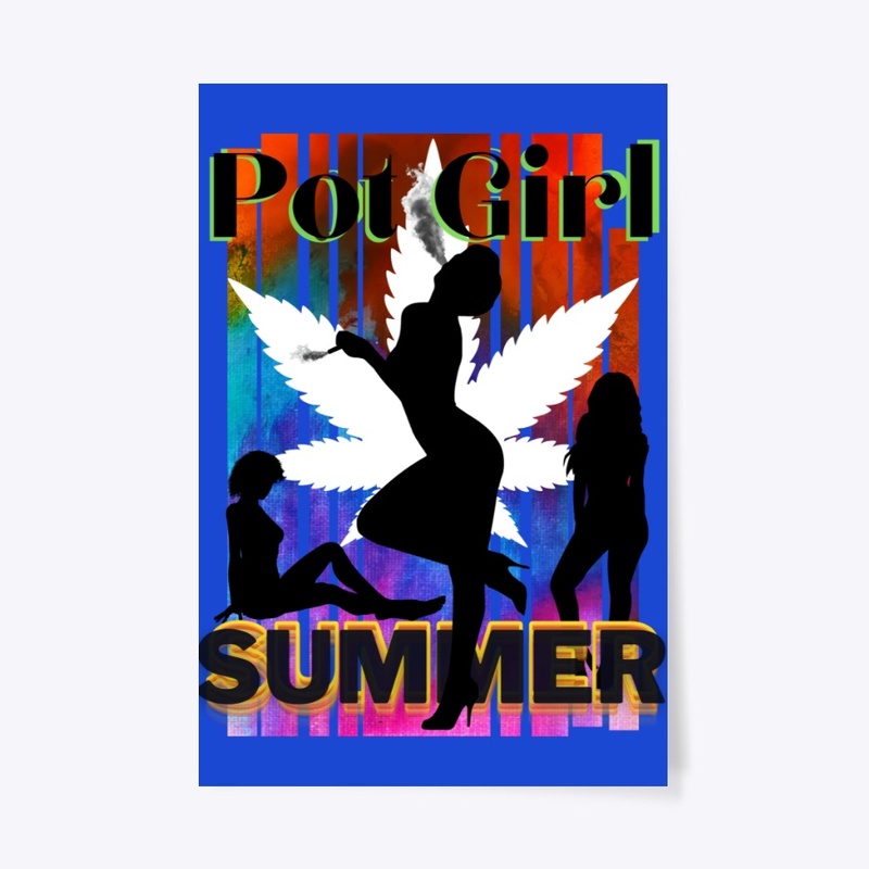 Pot Girl Summer