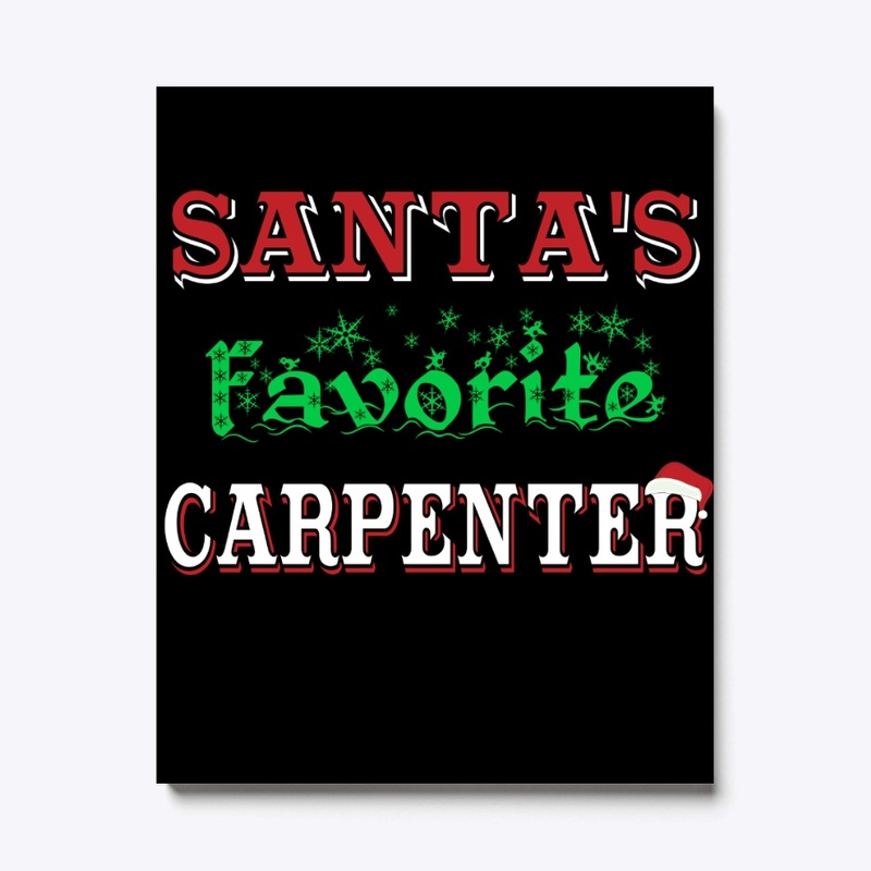 Santas Favorite Carpenter Gift Men Women