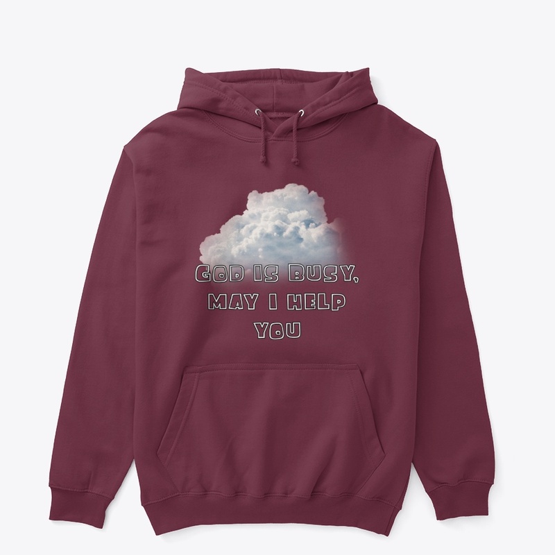God Is Busy,May I Help You T-Shirt 