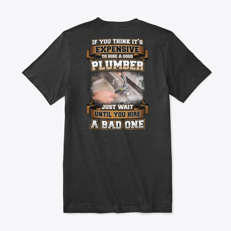 Good Plumber Shirt