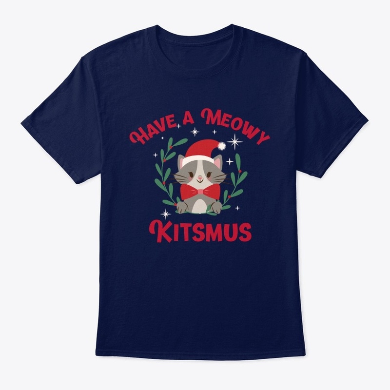 Have a Meowy Kitsmus