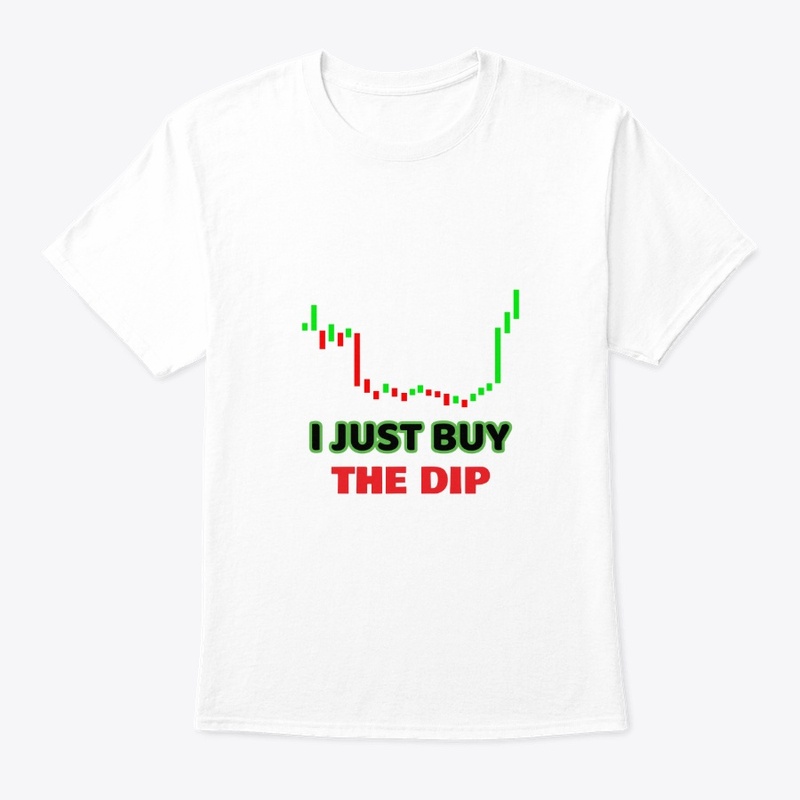 I JUST BUY THE DIP