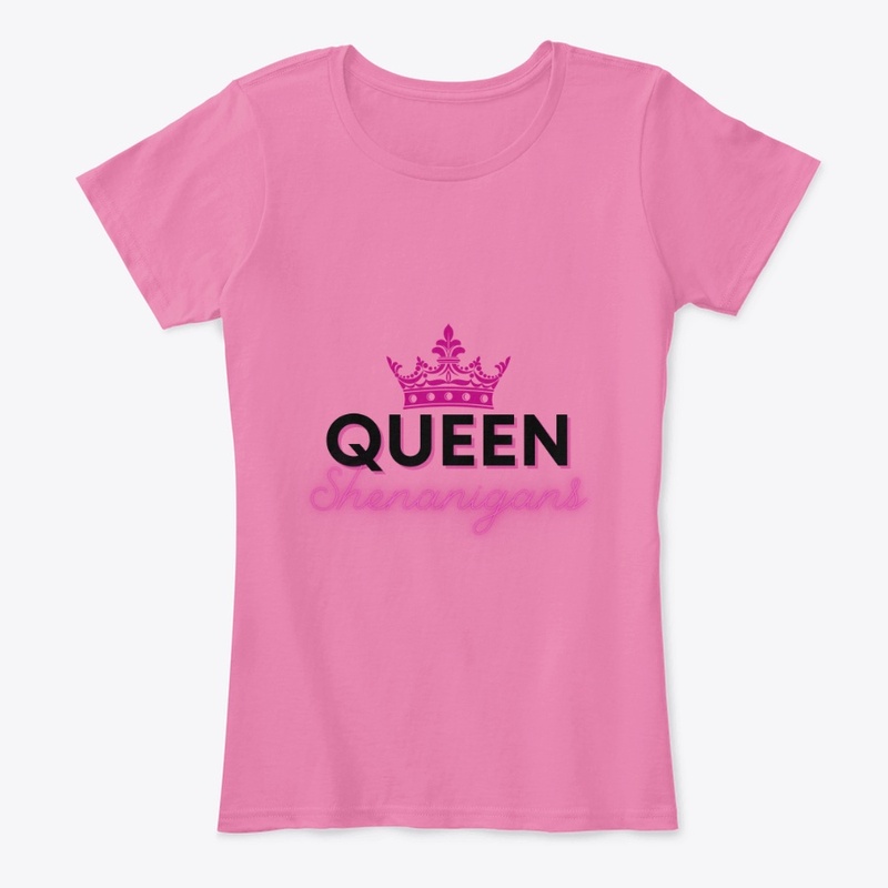 Queen Shenanigans 1