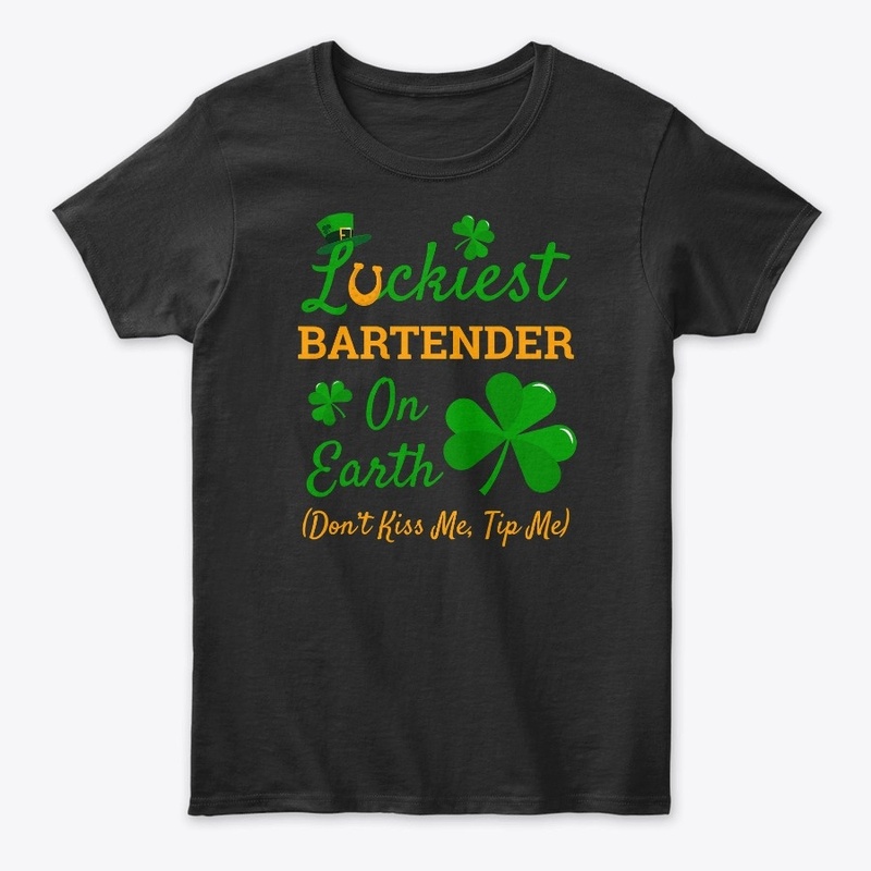 Click Buy Luckiest Bartender St Patt