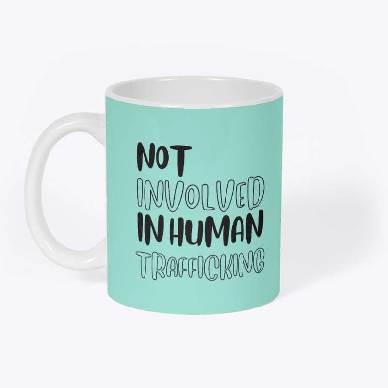 not involved in human trafficking.