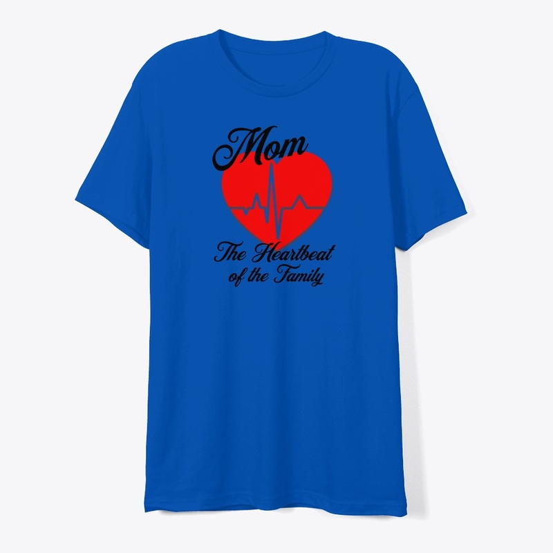 Mom Heartbeat of Family Mother's Day 