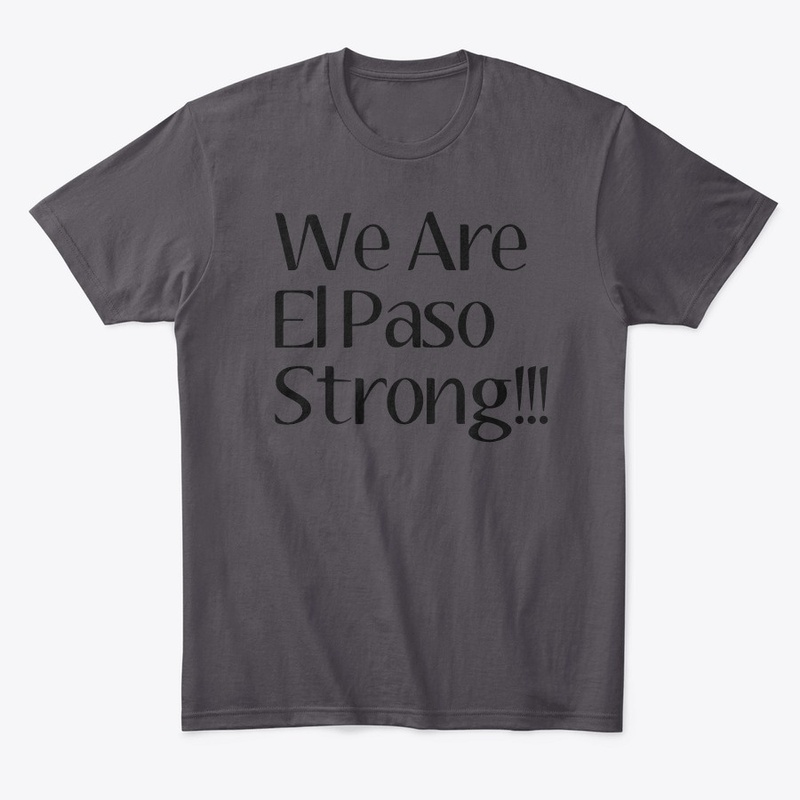 El Paso Strong T-shirt