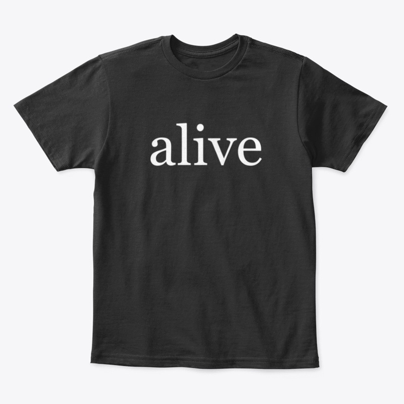 Alive Written in White