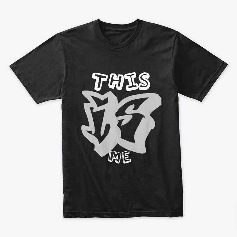 this is me. t-shirt