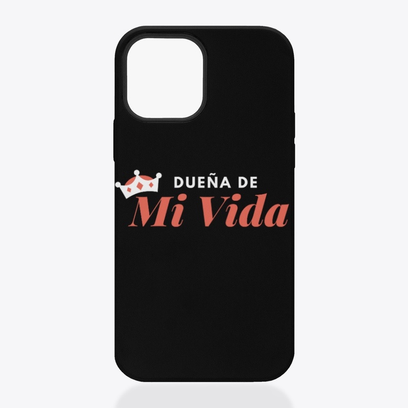 Dueña de mi vida