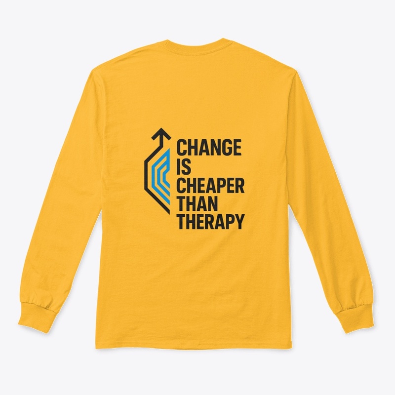 Change Is Cheaper Tee