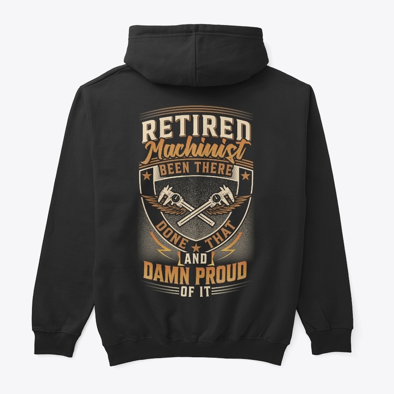 Proud Machinist Hoodie 