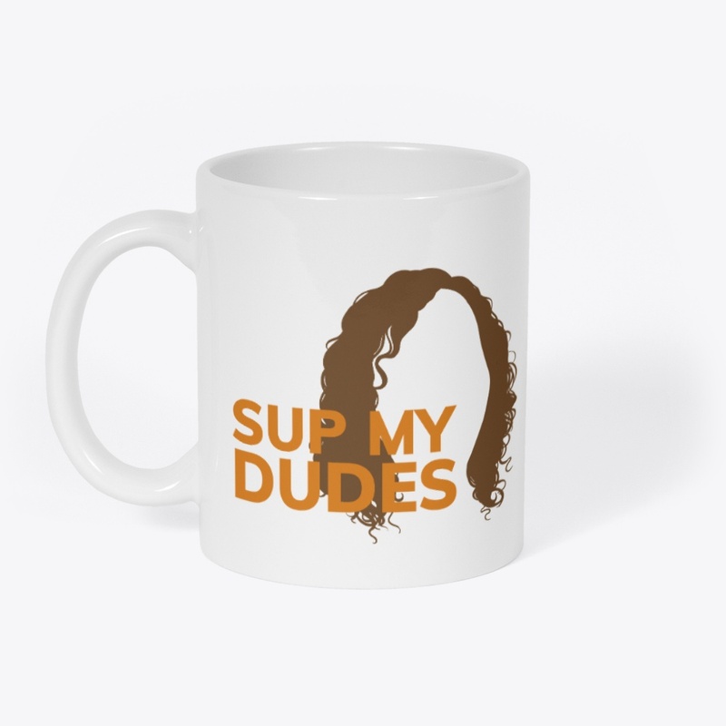 Sup My Dudes Collection