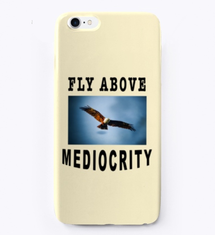 Fly Above Mediocrity